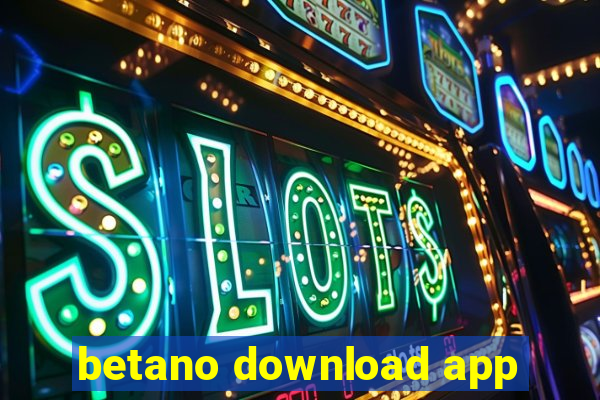 betano download app